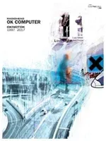 OK Computer OKNOTOK 1997 2017(Book)