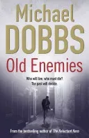 Old Enemies (Dobbs Michael)(Paperback / softback)