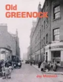 Old Greenock (Monteith Joy)(Paperback / softback)
