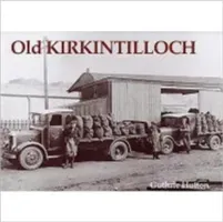 Old Kirkintilloch (Hutton Guthrie)(Paperback / softback)