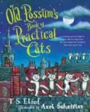 Old Possum's Book of Practical Cats (Eliot T. S.)(Paperback / softback)
