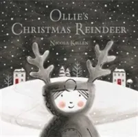 Ollie's Christmas Reindeer (Killen Nicola)(Paperback / softback)