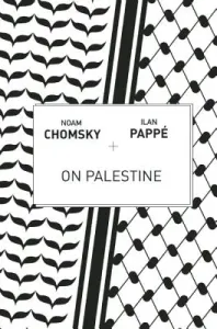 On Palestine (Chomsky Noam)(Paperback)