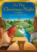 On That Christmas Night (Rock Lois)(Paperback)