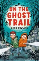 On the Ghost Trail: A Bloomsbury Reader (Powling Chris)(Paperback / softback)