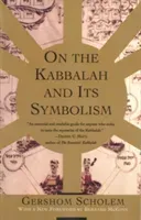 On the Kabbalah and Its Symbolism (Scholem Gershom)(Paperback)