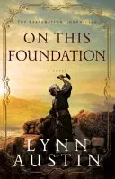 On This Foundation (Austin Lynn)(Paperback)