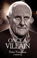 Once A Villain (Vaughan Peter)(Paperback / softback)