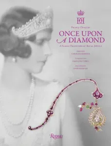 Once Upon a Diamond: A Family Tradition of Royal Jewels (Prince Dimitri)(Pevná vazba)