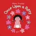 Once Upon a Potty: Girl (Frankel Alona)(Pevná vazba)