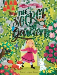 Once Upon a Story: The Secret Garden (Burnett Frances Hodgson)(Pevná vazba)