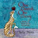 One Cheetah, One Cherry: A Book of Beautiful Numbers (Morris Jackie)(Pevná vazba)