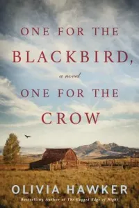 One for the Blackbird, One for the Crow (Hawker Olivia)(Paperback)