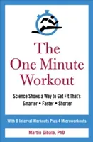 One Minute Workout (Gibala Martin)(Paperback / softback)