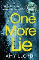 One More Lie - This chilling psychological thriller will hook you from page one (Lloyd Amy)(Paperback / softback)