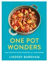 One Pot Wonders: Easy and Delicious Feasting All Year Round (Bareham Lindsey)(Paperback)