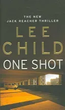 One Shot - (Jack Reacher 9) (Child Lee)(Paperback)