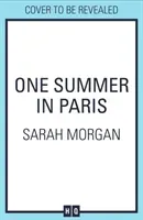 One Summer In Paris (Morgan Sarah)(Paperback / softback)