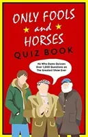 Only Fools & Horses Quiz Book - The perfect gift for Christmas (White John)(Pevná vazba)