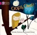 Oops, Owl! (Robinson Flannery Nancy)(Paperback)