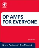 Op Amps for Everyone (Carter Bruce)(Paperback)