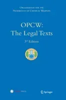 Opcw: The Legal Texts (Organisation for the Prohibition)(Pevná vazba)