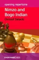 Opening Repertoire: Nimzo & Bogo Indian (Sielecki Christof)(Paperback)