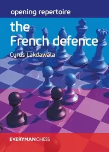 Opening Repertoire: The French Defence (Lakdawala Cyrus)(Paperback)