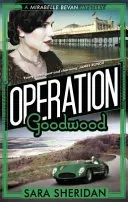 Operation Goodwood (Sheridan Sara)(Paperback / softback)