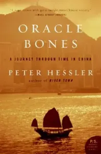 Oracle Bones: A Journey Through Time in China (Hessler Peter)(Paperback)