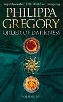 Order of Darkness: Volumes i-iii (Gregory Philippa)(Paperback / softback)
