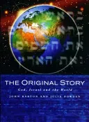 Original Story - God, Israel and the World (Barton John)(Paperback / softback)