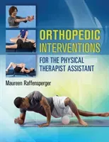 Orthopedic Interventions for the Physical Therapist Assistant (Raffensperger Maureen)(Paperback)