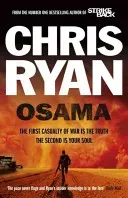 Osama - The first casualty of war is the truth, the second is your soul (Ryan Chris)(Paperback / softback)
