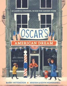 Oscar's American Dream (Wittenstein Barry)(Pevná vazba)