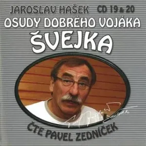 Osudy dobrého vojáka Švejka CD 19 & 20 - Jaroslav Hašek - audiokniha #2980723