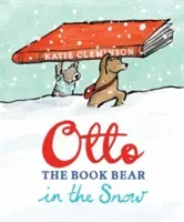 Otto the Book Bear in the Snow (Cleminson Katie)(Paperback / softback)