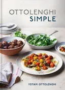 Ottolenghi Simple: A Cookbook (Ottolenghi Yotam)(Pevná vazba)