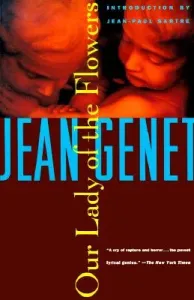 Our Lady of the Flowers (Genet Jean)(Paperback)