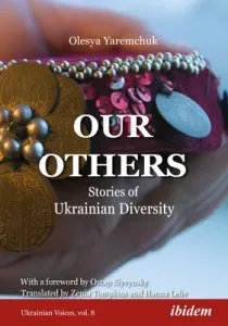 Our Others: Stories of Ukrainian Diversity (Yaremchuk Olesya)(Paperback)