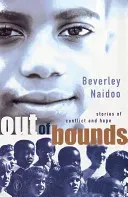 Out of Bounds (Naidoo Beverley)(Paperback / softback)