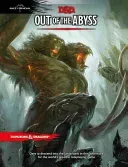 Out of the Abyss (Wizards RPG Team)(Pevná vazba)