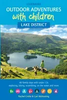 Outdoor Adventures with Children - Lake District - 40 family days with under 12s exploring, biking, scrambling, on the water and more (Crolla Rachel)(Paperback / softback)