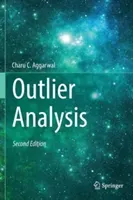 Outlier Analysis (Aggarwal Charu C.)(Pevná vazba)