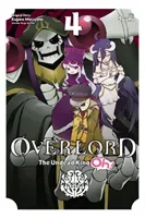Overlord: The Undead King Oh!, Vol. 4 (Maruyama Kugane)(Paperback)