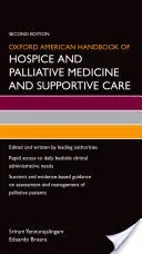 Oxford American Handbook of Hospice and Palliative Medicine and Supportive Care (Yennurajalingam Sriram)(Paperback)