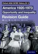 Oxford AQA GCSE History (9-1): America 1920-1973: Opportunity and Inequality Revision Guide (Wilkes Aaron)(Paperback / softback)