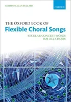 Oxford Book of Flexible Choral Songs(Sheet music)