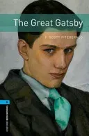 Oxford Bookworms Library: Level 5:: The Great Gatsby (Fitzgerald F. Scott)(Paperback / softback)