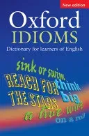Oxford Idioms Dictionary for Learners of English (Parkinson Dilys)(Paperback)